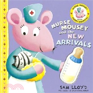 Nurse Mousey and the new arr...