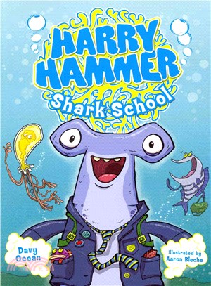 Harry Hammer 1: Shark School