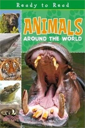 Ready to Read Animals Around the World