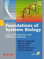 Foundations of Systems Biology: Using Cell Illustrator and Pathway Databases