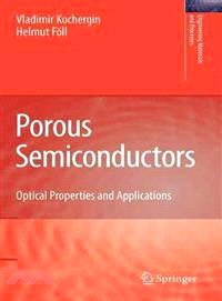 Porous Semiconductors: Optical Properties and Applications