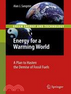 Energy for a warming world :...