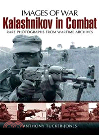 Kalashnikov in Combat ― Rare Photographs from Wartime Archives