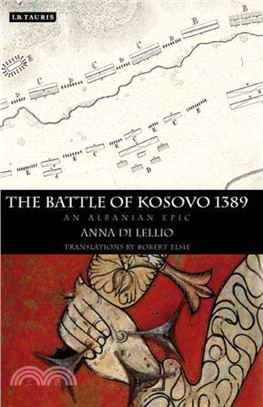 The Battle of Kosovo, 1389 ─ An Albanian Epic