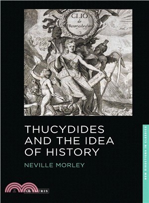 Thucydides and the Idea of History