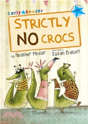 Strictly no crocs