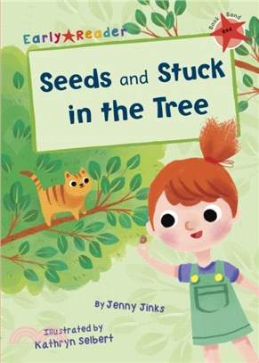 Seeds and Stuck in the tree