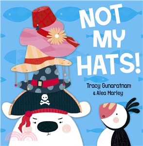 Not My Hats!