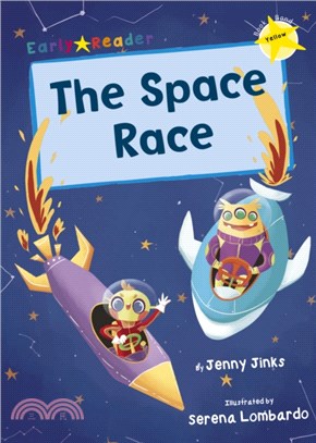 Level 3 (Yellow): The Space Race (Maverick Early Reader)