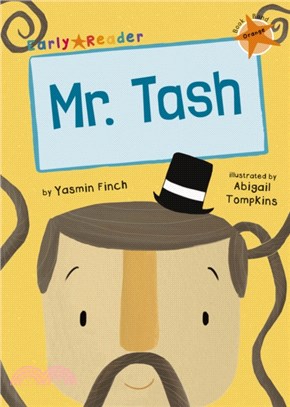 Maverick Early Reader 6-Orange: Mr Tash