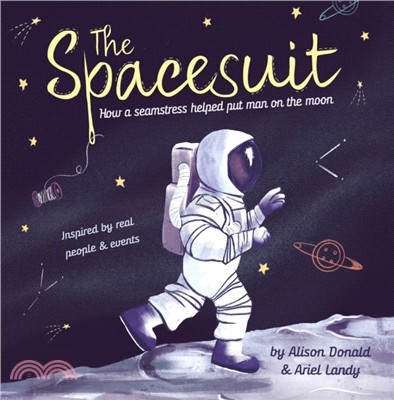 The Spacesuit：How a seamstress helped put man on the moon