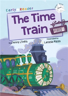 Maverick Early Reader 10-White: The Time Train