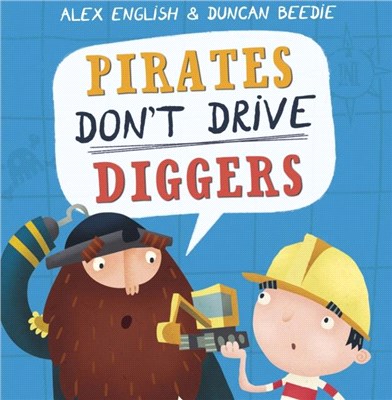 Pirates Don't Drive Diggers：New Edition