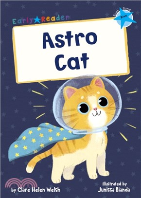 Level 4 (Blue): Astro Cat (Maverick Early Reader)