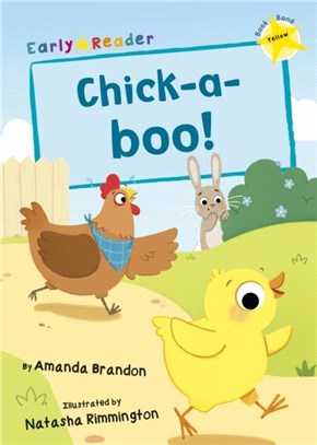 Chick-a-boo!：(Yellow Early Reader)