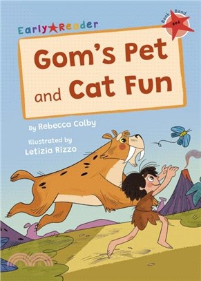Gom's Pet and Cat Fun：(Red Early Reader)