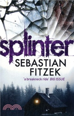 Splinter：A gripping, chilling psychological thriller