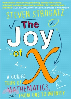 The Joy of X：A Guided Tour of Mathematics, from One to Infinity