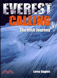 Everest Calling ― The Irish Journey