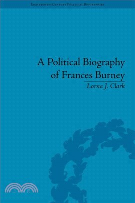 A Political Biography of Frances Burney