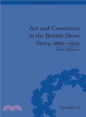 Art and Commerce in the British Short Story, 1880-1950