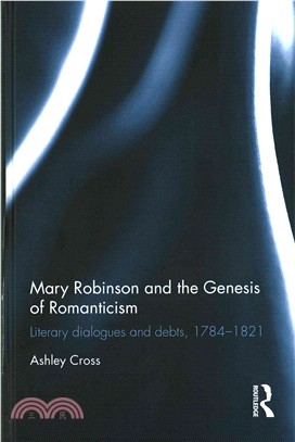 Mary Robinson and the Genesis of Romanticism