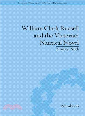 William Clark Russell and the Victorian Nautical Novel ─ Gender, Genre and the Marketplace