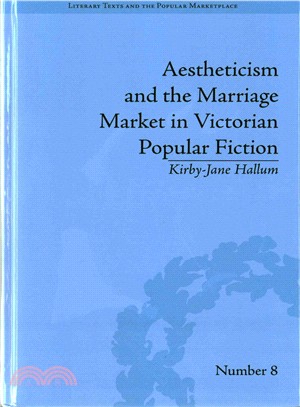 Aestheticism and the Marriage Market in Victorian Popular Fiction ─ The Art of Female Beauty