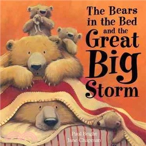 The bears in the bed and the great big storm /