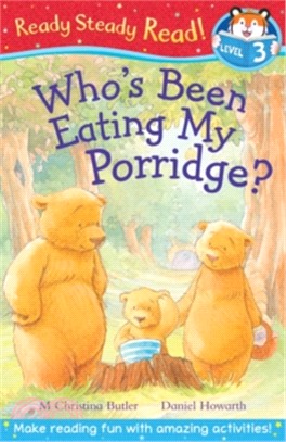 Who's Been Eating My Porridge | 拾書所