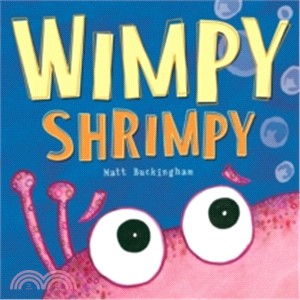 Wimpy Shrimpy | 拾書所