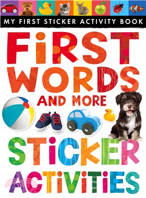 My First Sticker Activity Book First Words and More Sticker Activities