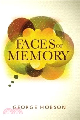 Faces of Memory