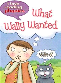 What Wally Wanted