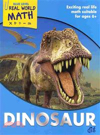 Real World Math Blue Level ― Dinosaur Dig