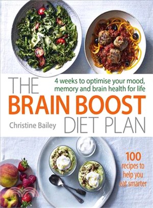 The Brain Boost Diet Plan ─ The 30-day Plan to Boost Your Memory and Optimize Your Brain Health