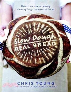 Slow Dough ─ Real Bread