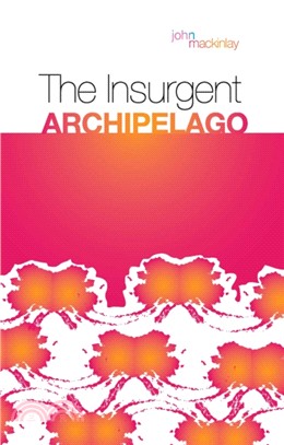 The Insurgent Archipelago