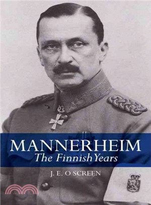Mannerheim ─ The Finnish Years