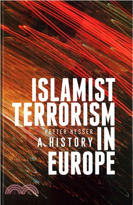 Islamist Terrorism in Europe：A History