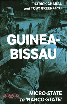 Guinea-Bissau ─ Micro-State to 'Narco-State'