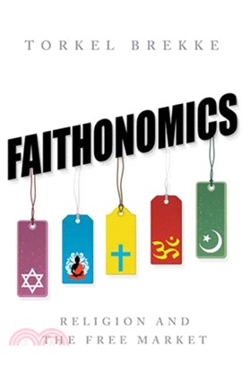 Faithonomics：Religion and the Free Market