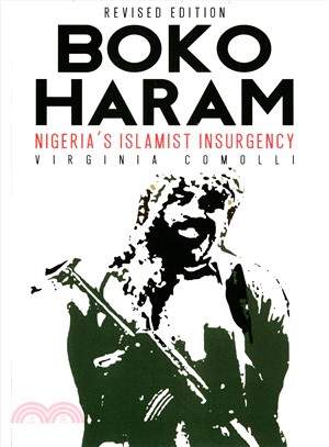 Boko Haram ― Nigeria's Islamist Insurgency