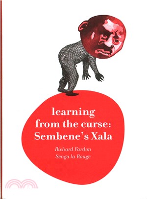 Learning from the Curse ─ Sembene's Xala