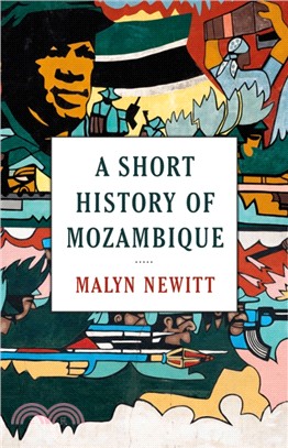 A Short History of Mozambique