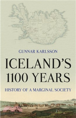 Iceland's 1100 Years：History of a Marginal Society