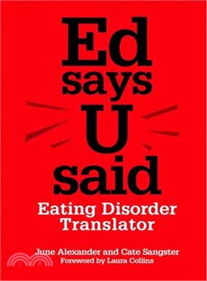 Ed Says U Said ─ Eating Disorder Translator