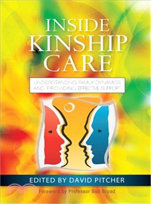Inside Kinship Care ― Understanding Family Dynamics and Providing Effective Support