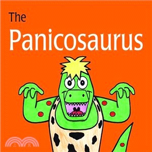 The Panicosaurus ─ Managing Anxiety in Children Including Those With Asperger Syndrome