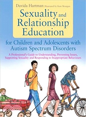 Sexuality and Relationship Education for Children and Adolescents With Autism Spectrum Disorders